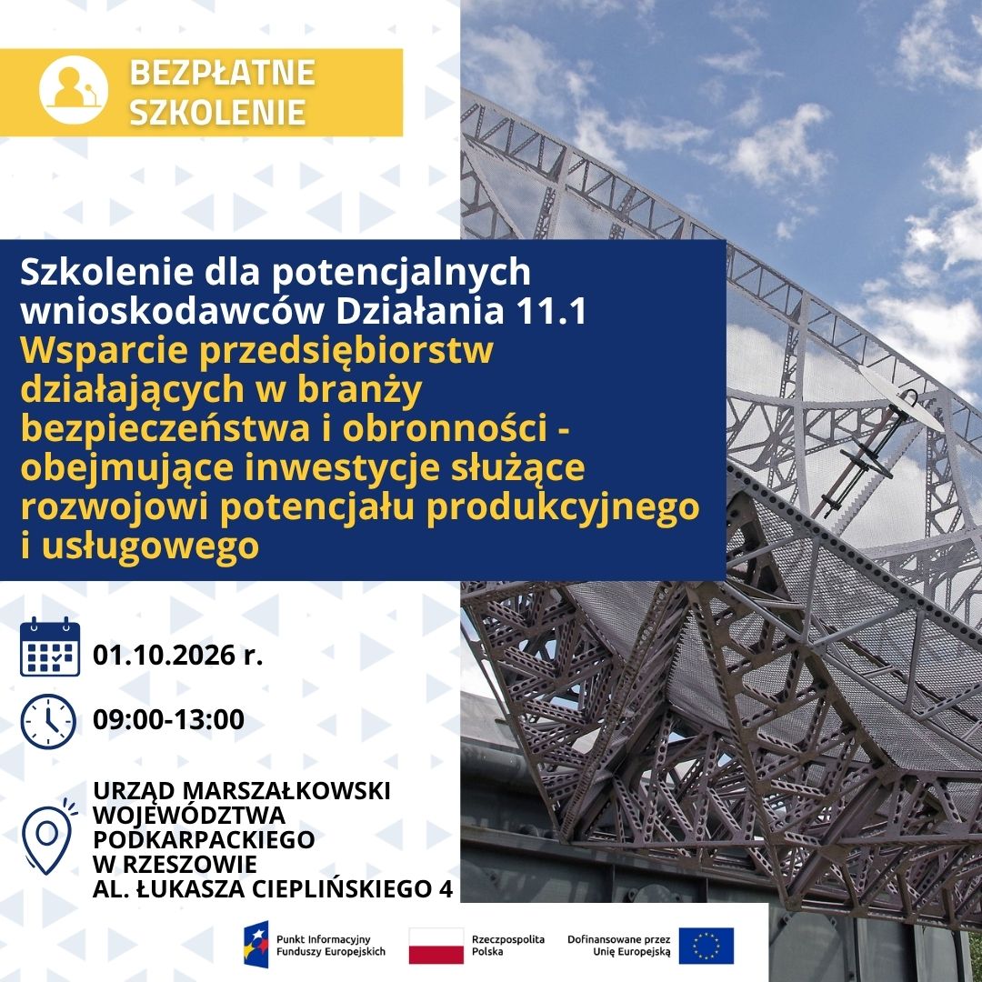 Bezpłatne szkolenie dla potencjalnych wnioskodawców Działania 11.1
